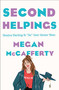 Second Helpings (A Jessica Darling Novel) by Megan McCafferty, Rebecca Serle, 9781250781819