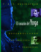 El corazón del Yoga (Desarrollando una práctica personal) by T. K. V. Desikachar, 9780892815937
