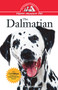The Dalmatian (An Owner's Guide to a Happy Healthy Pet) by Patti Strand, Rod Strand, 9781684422975