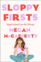Sloppy Firsts (A Jessica Darling Novel) by Megan McCafferty, 9781250781796