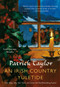 An Irish Country Yuletide by Patrick Taylor, 9781250780904