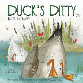 Duck's Ditty - 9781486718153 by Kenneth Grahame, Alex Willmore, 9781486718153