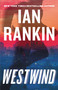 Westwind - 9780316497930 by Ian Rankin, 9780316497930