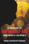A Memoir of the Missile Age (One Man's Journey) by Vitaly Leonidovich Katayev, 9780817914745
