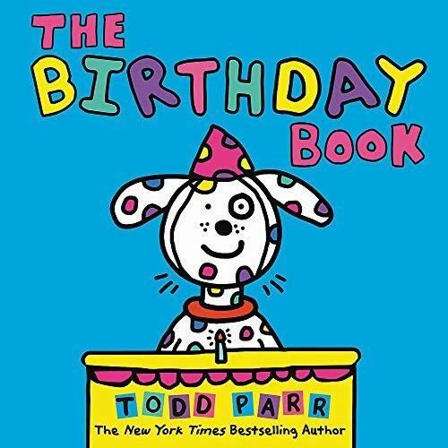 The Birthday Book by Todd Parr, 9780316506632