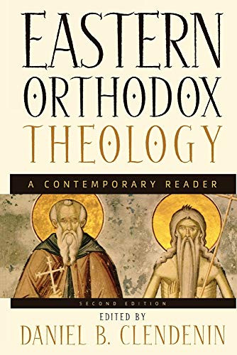 Eastern Orthodox Theology (A Contemporary Reader) by Daniel B. Clendenin, 9780801026515
