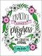 Practice Makes Progress (My Creative Journal) by Amy Latta, 9781645673682