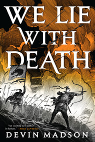 We Lie with Death by Devin Madson, 9780316536387