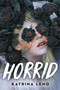 Horrid - 9780316537247 by Katrina Leno, 9780316537247