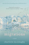 Migrations (A Novel) - 9781250204035 by Charlotte McConaghy, 9781250204035