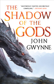 The Shadow of the Gods by John Gwynne, 9780316539883