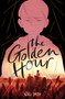 The Golden Hour by Niki Smith, 9780316540339