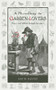 A Ye Olde Gardening Curiosity (Facts and Folklore Through the Ages) by David Squire, 9780857842749