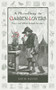 A Ye Olde Gardening Curiosity (Facts and Folklore Through the Ages) by David Squire, 9780857842749