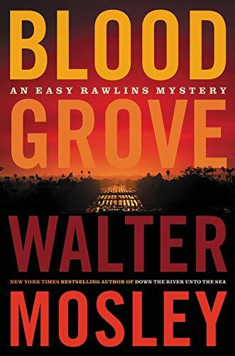 Blood Grove - 9780316541794 by Walter Mosley, 9780316541794