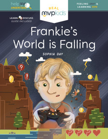 Frankie's World is Falling (Understanding Grief & Learning Hope) by Sophia Day, Megan Johnson, Stephanie Strouse, 9781637959336
