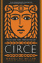 Circe by Madeline Miller, 9780316556323