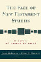 The Face of New Testament Studies (A Survey of Recent Research) by Scot McKnight, Grant R. Osborne, 9780801027079