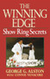 The Winning Edge (Show Ring Secrets) by George Alston, 9780876058343