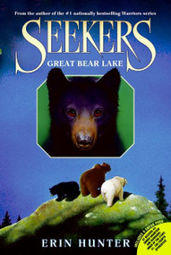 Seekers #2: Great Bear Lake - 9780060871277 by Erin Hunter, 9780060871277