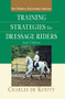 Training Strategies for Dressage Riders by Charles de Kunffy, 9780764526374