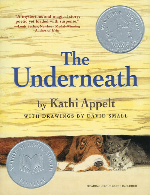 The Underneath - 9781416950592 by Kathi Appelt, David Small, 9781416950592