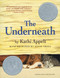 The Underneath - 9781416950592 by Kathi Appelt, David Small, 9781416950592