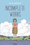 Incomplete Works by Dylan Horrocks, 9780864739223