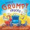 Three Grumpy Trucks - 9780316702850 by Todd Tarpley, Guy Parker-Rees, 9780316702850