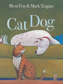 Cat Dog by Mem Fox, Mark Teague, 9781416986881