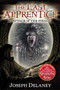 The Last Apprentice: Attack of the Fiend (Book 4) by Joseph Delaney, Patrick Arrasmith, 9780060891299