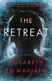 The Retreat by Elisabeth de Mariaffi, 9780316706308