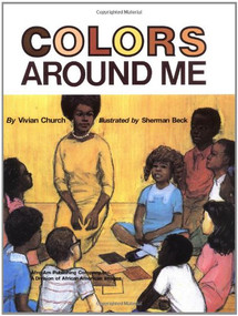 Colors Around Me by Vivian Church, Sherman Beck, 9780910030151
