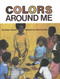 Colors Around Me by Vivian Church, Sherman Beck, 9780910030151