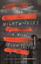 The Nightworkers (A Novel) - 9781250800190 by Brian Selfon, 9781250800190