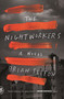 The Nightworkers (A Novel) - 9781250800190 by Brian Selfon, 9781250800190