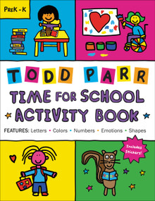 Time for School Activity Book by Todd Parr, 9780316706612