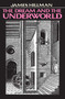 The Dream and the Underworld by James Hillman, 9780060906825
