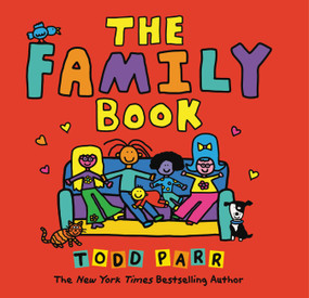 The Family Book - 9780316738965 by Todd Parr, 9780316738965