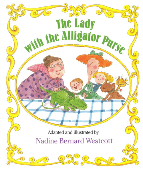 The Lady with the Alligator Purse - 9780316931366 by Mary Ann Hoberman, Nadine Bernard Westcott, 9780316931366