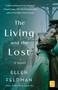 The Living and the Lost - 9781250780829 by Ellen Feldman, 9781250780829