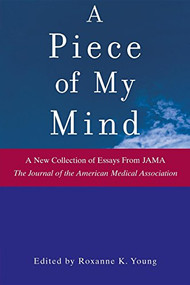 A Piece of My Mind by Roxanne K. Young, 9781620458129