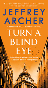 Turn a Blind Eye (A Detective William Warwick Novel) - 9781250801203 by Jeffrey Archer, 9781250801203