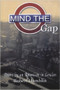 Mind the Gap (Poems By An American in London) by Robert Hamblin, 9780972430463