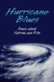 Hurricane Blues: Poems About Katrina and Rita by Various, Philip C. Kolin, Susan Swartwout, 9780976041351