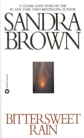 Bittersweet Rain by Sandra Brown, 9780446603096