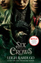 Six of Crows - 9781250777904 by Leigh Bardugo, 9781250777904