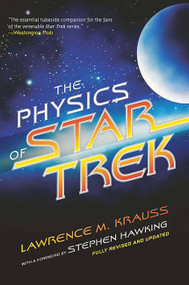 The Physics of Star Trek by Lawrence M. Krauss, 9780465002047