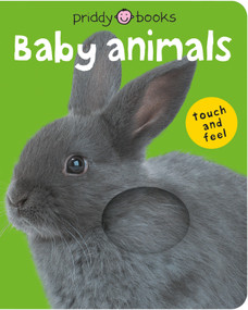 Bright Baby Touch & Feel Baby Animals by Roger Priddy, 9780312498580