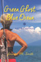 Green Ghost, Blue Ocean (No Fixed Address) by Jennifer Smith, 9781989725054